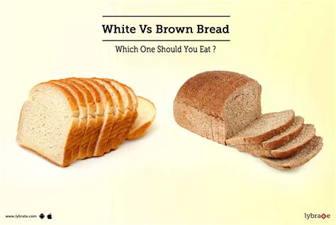 White Vs Brown Bread Which One Should You Eat By Dt Divya Gandhi