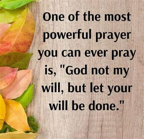 Powerful Prayers In 2020 Power Of Prayer Done Quotes Let It Be
