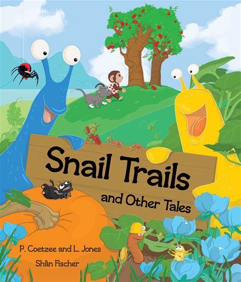 Snail Trails And Other Tales