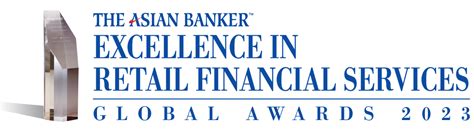 The Excellence In Retail Financial Services Awards The Asian Banker