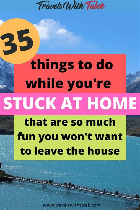 35 things to do when you re stuck at home that are so much fun you won t want to go out