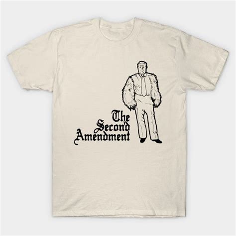 Second Amendment T Shirt By Old School Tees The Shirt List T Shirt Shirts School Tees