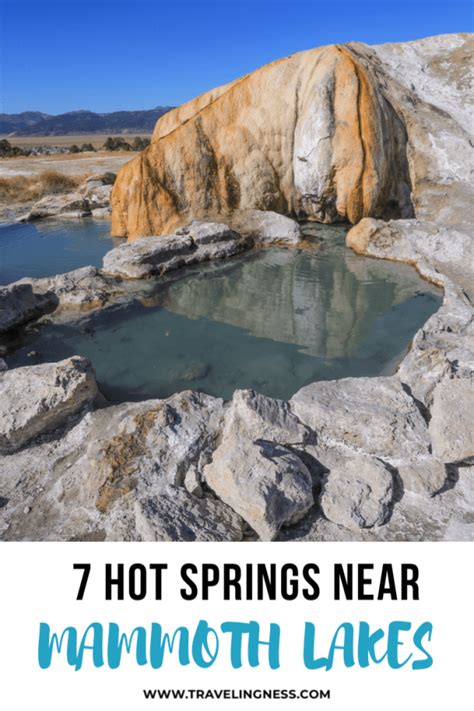 7 Amazing Hot Springs Near Mammoth Lakes Traveling Ness Mammoth