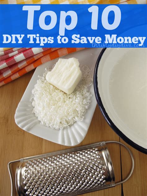 Top 10 Diy Tips To Save Money