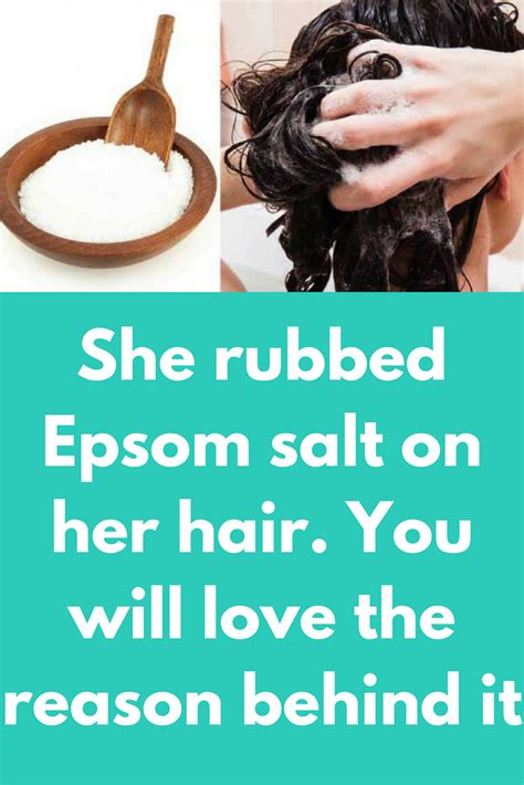 She Rubbed Epsom Salt On Her Hair You Will Love The Reason Behind It