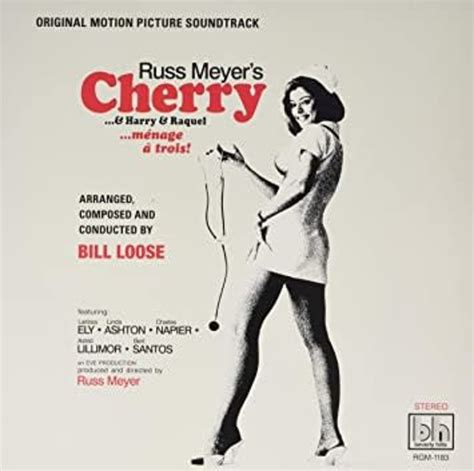 loose bill russ meyer s cherry…and harry and raquel original soundtrack lp cherry red vinyl