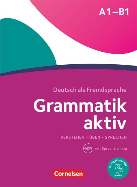Grammatik Aktiv A1 B1 Deutsch Schulbuch 978 3 06 023972 6 Thalia
