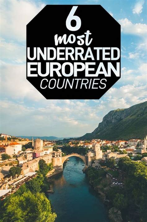 6 Most Underrated European Countries To Visit In 2020 With Images