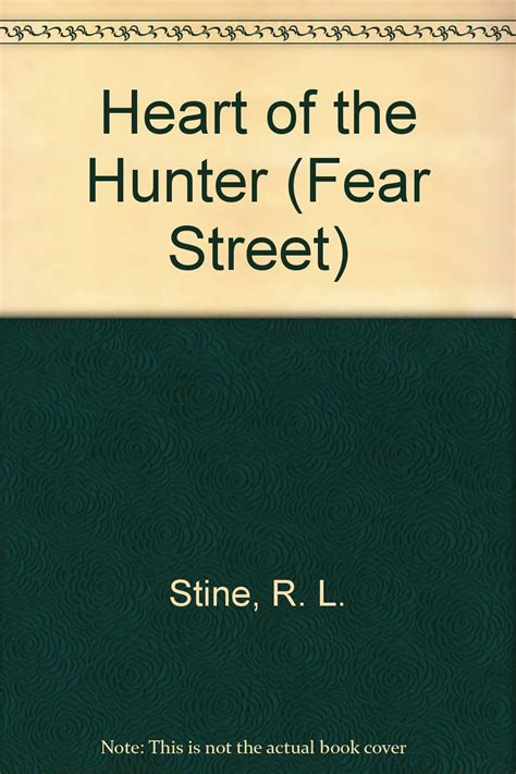 Heart Of The Hunter Fear Street Stine R L 9780606126977 Amazon