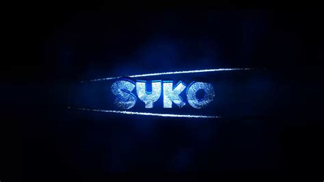 Intro For Syko Better One Youtube