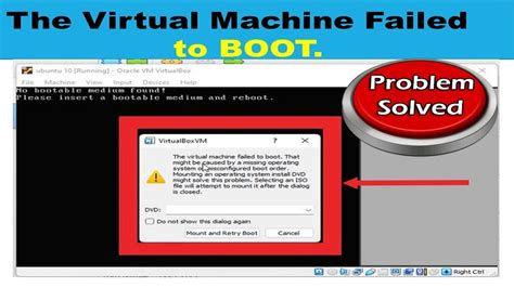 Solved The Virtualbox Machine Failed To Boot Fix Windows 1011