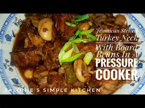 Jamaican Stewed Turkey Neck With Board Beans Turkey Cooked In A