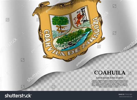 Waving Flag Coahuila State Mexico On Stock Vector Royalty Free
