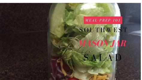 Meal Prep 101 Mason Jar Salad Mason Jar Salad Salad In A Jar Meal Prep