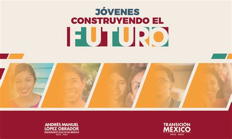 Queda prohibido el uso para fines distintos a los establecidos en el programa. #JóvenesConstruyendoElFuturo - AMLO