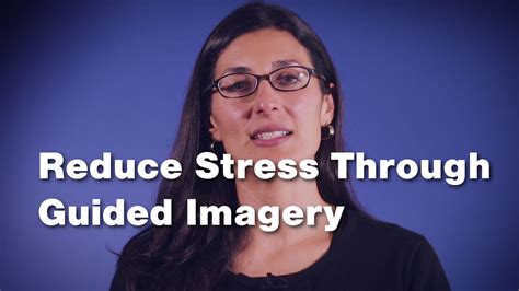 Reduce Stress Through Guided Imagery Johns Hopkins Rheumtv
