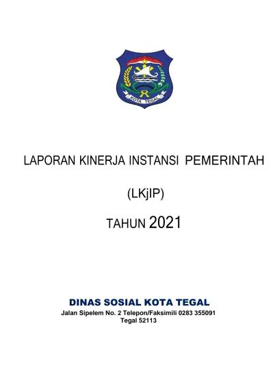 Laporan Kinerja Instansi Pemerintah Lkjip Tahun 2021