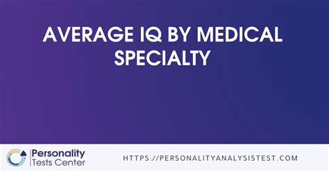 Average Iq By Medical Specialty Best Guide