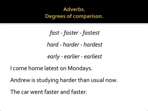 Positive degree is the base of the adjective. Adverbs. Degrees of comparison - презентация онлайн