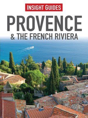 Insight Guides: Provence & the French Riviera by Insight Guides ...