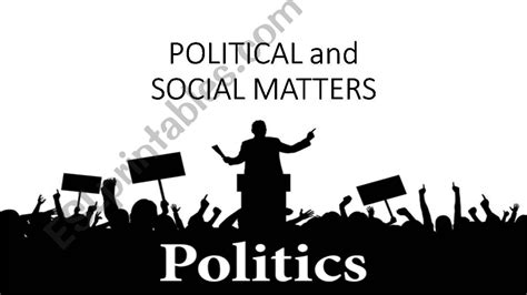 Esl English Powerpoints Politics And Social Matters