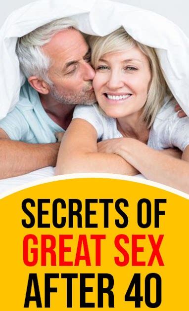 secrets of great sex after 40 health and tips