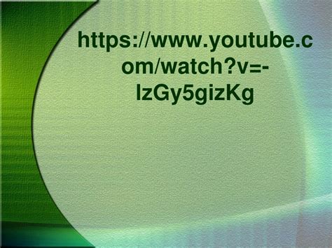 PPT Https Youtube Watch V LzGy5gizKg PowerPoint Presentation Free