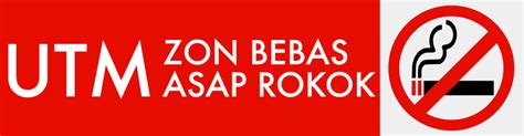 Menurut selbie, inggris dalam jalan yang tepat untuk mewujudkan negara bebas asap rokok. UTM ZON BEBAS ROKOK | Language Academy