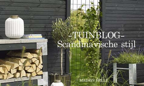 Scandinavische Tuin Inspiratie En Tips Maison Belle Interieuradvies