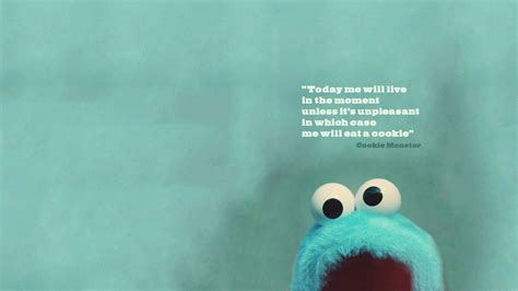 Cookie Monsters Wise Words Desktop Wallpaper Quotes Cookie Monster