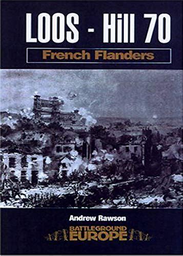 Loos Hill 70 French Flanders Battleground Europe Ebook