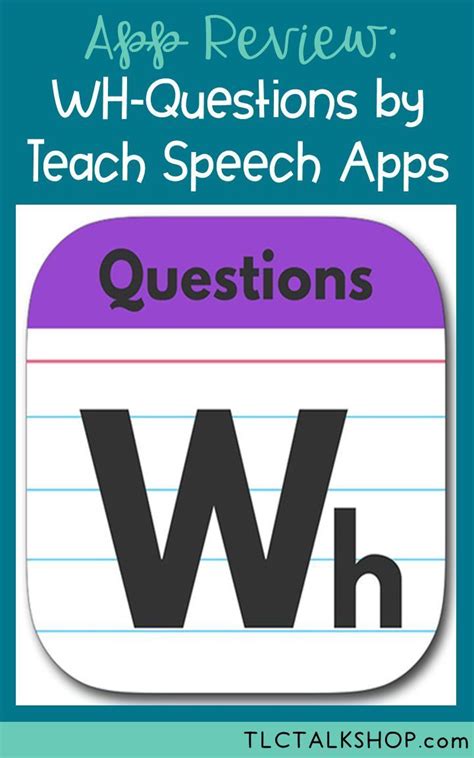 App Review Giveaway Wh Questions By Teach Speech Apps Artofit