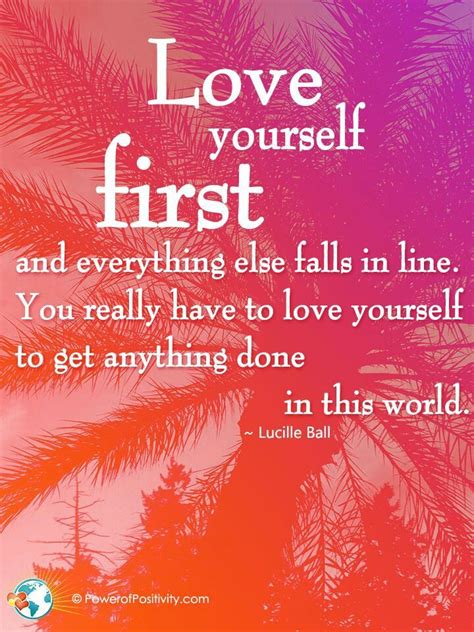 Love Yourself First Love Me Quotes Quotes To Live By Best Quotes