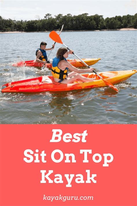 Best lake kayak for the money. Best Sit-On-Top Kayak 2021 | Top Rated SOT Kayaks For The Money | Best fishing kayak, Kayaking ...