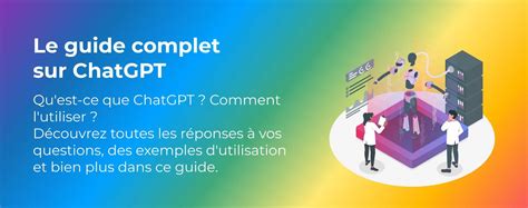 Comment Utiliser Chatgpt En Francais Le Guide Complet