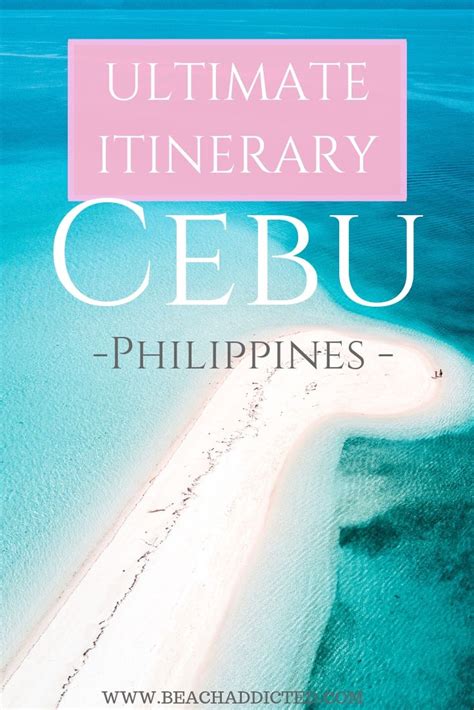 Cebu Itinerary Mentions The Best Places To See In Cebu From Exploring