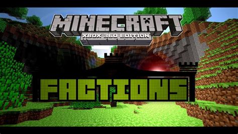 Minecraft Xbox 360 New Faction Server Youtube