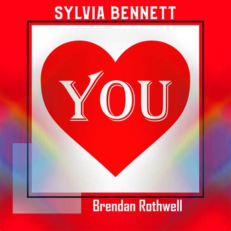 You Single By Sylvia Bennett Spotify