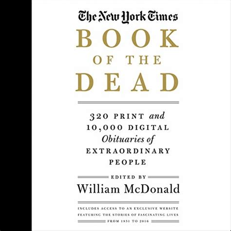 The New York Times Book Of The Dead By William Mcdonald Editor Audiobook Au