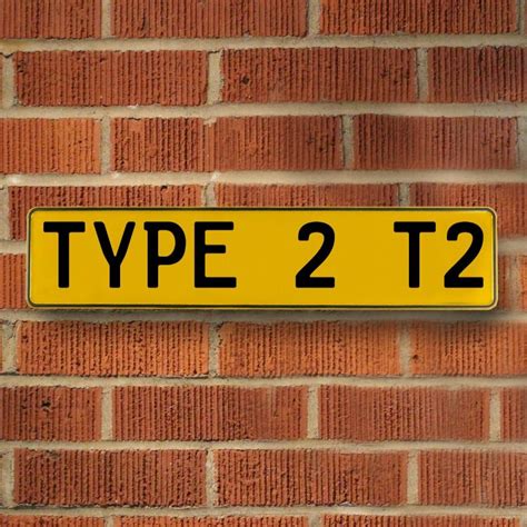 Type 2 T2 Yellow Aluminum Street Sign Mancave Euro Plate Name Door