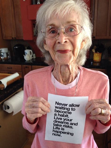 A Persons Great Grandma Just Turned 97 She Wanted Them To Print This