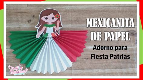 Mexicanita De Papel Adornos Para Fiestas Patrias YouTube