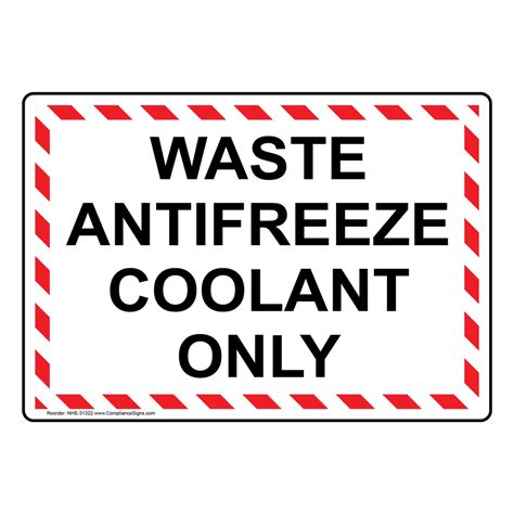 Hazmat Hazardous Material Sign Waste Antifreeze Coolant Only