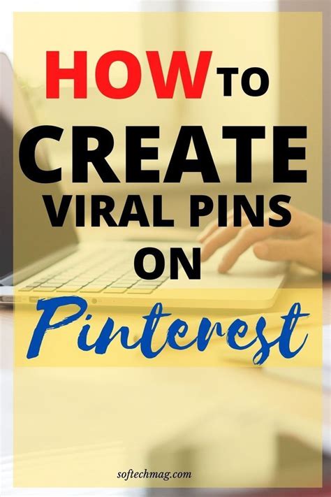 Do You Ever Wonder What It Takes To Make A Pinterest Pin Go Viral When