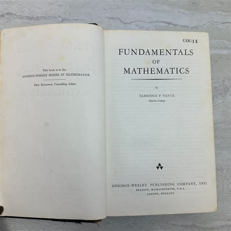 Fundamentals Of Mathematics By Elbridge P Vance 1960 Hc Books