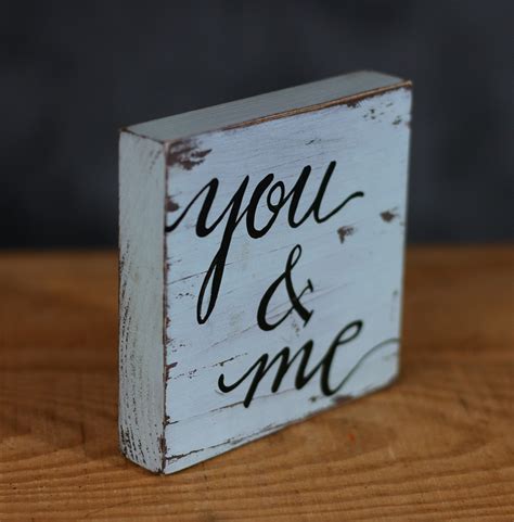 You And Me Small Distressed Sign The Weed Patch