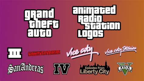Grand Theft Auto Animated Radio Station Logos Iii Lcs Vice City Vcs San Andreas Iv V