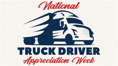 Foodliner Prepares To Celebrate National Truck Driver Appreciation Week