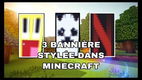 Browse thousands of community created minecraft banners on planet minecraft! TUTO : 3 BANNIÈRE STYLÉE DANS MINECRAFT... - YouTube