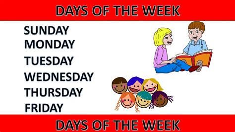 Days Of Week Learn Days Of The Week With Spelling 7 Days In A Week